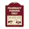 Signmission Pharmacy Parking Tow Away Zone W/ Car Tow Graphic Heavy-Gauge Alum Sign, 24" x 18", BU-1824-23306 A-DES-BU-1824-23306 - alternate 1